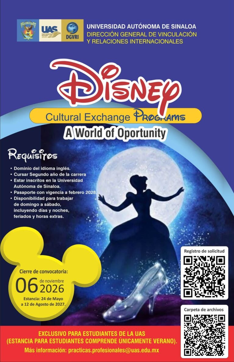 ¡Un verano que puede cambiarlo todo! La UAS invita a sus estudiantes a participar en el programa de movilidad laboral “Disney, cultura de cambio”