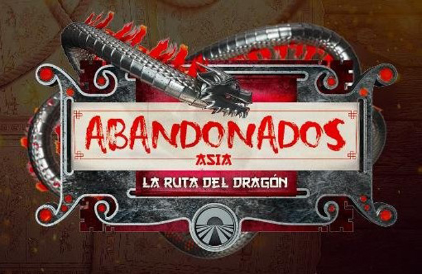 ABANDONADOS ASIA: LA RUTA DEL DRAGÓN