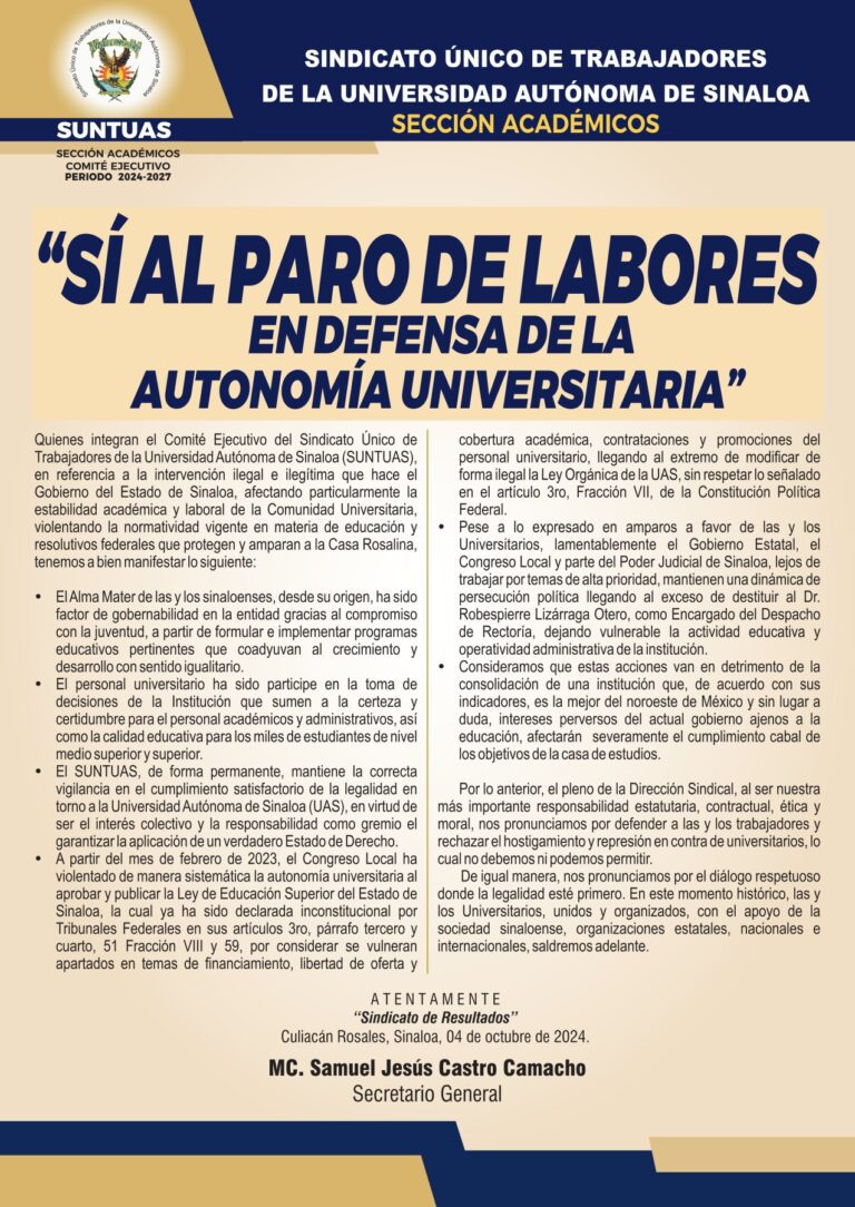El Sindicato Único de Trabajadores de la Universidad Autónoma de Sinaloa respalda el paro de labores indefinido convocado para este lunes 07 de octubre